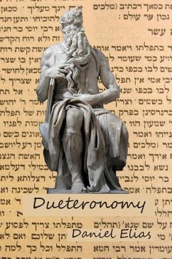 Deuteronomy - Elias, Daniel a.