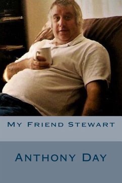 My Friend Stewart - Day, Anthony
