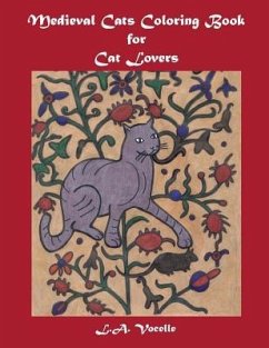 Medieval Cats Coloring Book for Cat Lovers - Vocelle, L. A.