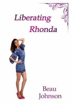 Liberating Rhonda - Johnson, Beau