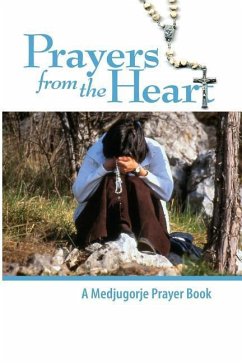 Prayers From the Heart - A Medjugorje Prayerbook - Shawl, Steve