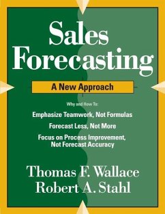 Sales Forecasting A New Approach - Stahl, Robert A.; Wallace, Thomas F.