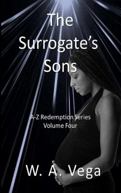 The Surrogate's Sons - Vega, W. A.