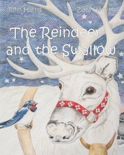 The Reindeer and the Swallow - Harris, John