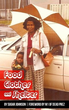 Food Clothes & Shelter - Johnson, Sugar