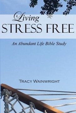 Living Stress-Free - Wainwright, Tracy