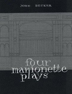 Four Marionette Plays - Becker, John