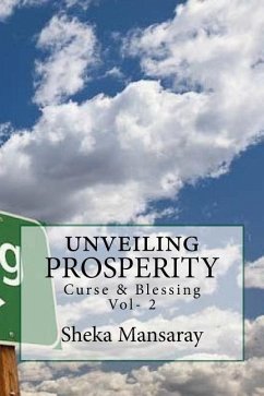 unveiling PROSPERITY: Curse & Blessing - Mansaray, Sheka