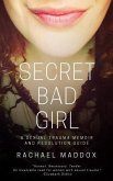 Secret Bad Girl