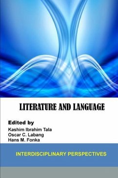 Literature and Language: Interdisciplinary Perspectives - Hans M. Fonka (Eds )., Kashim Ibrahim Ta