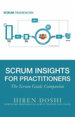 Scrum Insights for Practitioners: The Scrum Guide Companion - Doshi, Hiren