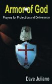 Armor of God: Prayers for Protection and Deliverance