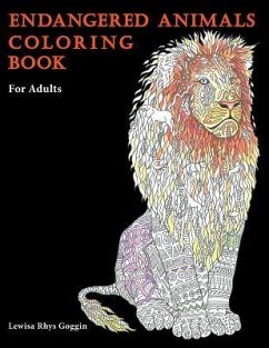 Endangered Animals Coloring Book: For Adults - Goggin, Lewisa Rhys