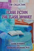 The Collection: Flash Fiction for Flash Memory