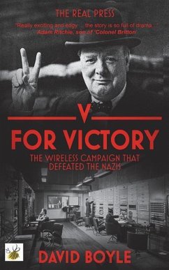 V for Victory: The wireless campaign that defeated the Nazis - Boyle, David