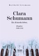 Clara Schumann. Ein Künstlerleben - Bild 1