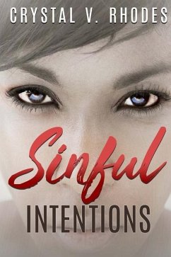 Sinful Intentions - Rhodes, Crystal V.