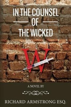 In The Counsel of the Wicked - Armstrong Esq, Richard