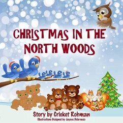 Christmas In The North Woods - Delorenzo, Jaycee; Rohman, Cricket