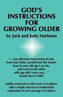 God's Instructions for Growing Older - Hartman, Judy; Hartman, Jack