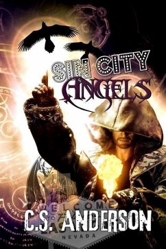 Sin City Angels: The Dabbler Novels Book Two - Anderson, C. S.