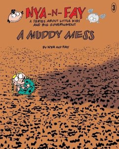 A Muddy Mess - Nya
