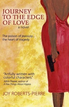 Journey to the Edge of Love - Roberts-Pierre, Joy