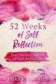 52 Weeks of Self Reflection