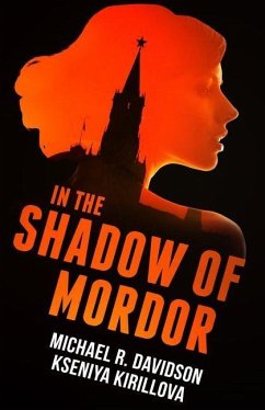 In the Shadow of Mordor - Kirillova, Kseniya; Davidson, Michael R.