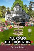 All Roads Lead To Murder: Old Maids of Mercer Island Mystery