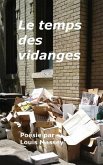 Le temps des vidanges