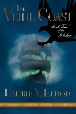 The Veihl Coast: Book Two of the So'ladiun - Elrod, Laurie Y.
