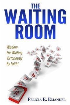 The Waiting Room - Emanuel, Felicia E.