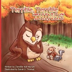 Terrible, Terrible Things - Bull Mizrahi, Jennifer