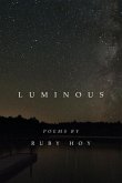 Luminous: poems by Ruby Hoy