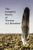 The Complete Poetry of Norman A.J. Berisford