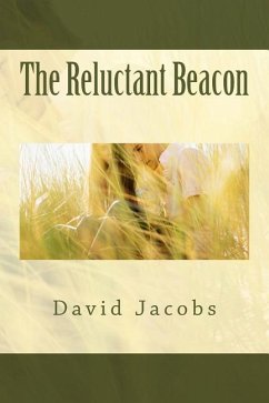 The Reluctant Beacon - Jacobs, David