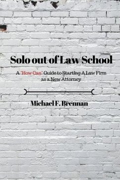 Solo Out of Law School: A 