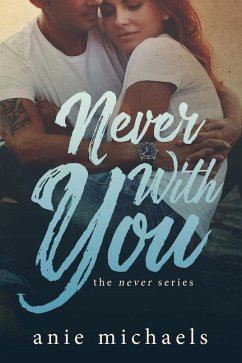 Never With You - Michaels, Anie