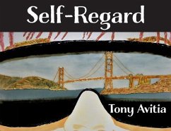 Self Regard - Avitia, Tony