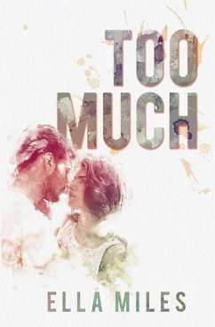 Too Much - Miles, Ella