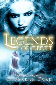 Legends of Deceit - Ford, Rebekkah