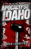 Apocalypse Idaho