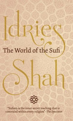 The World of the Sufi - Shah, Idries