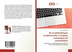 De la bibliothèque traditionnelle à l¿espace numérique de consultation - Kabuatila, Bernard