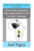 African Development: The Initial Plan of God for the Continent