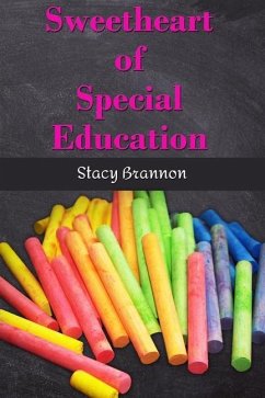 Sweetheart of Special Education - Brannon, Stacy