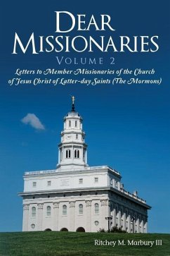 Dear Missionaries Volume 2 - Marbury, Ritchey M