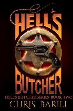 Hell's Butcher: The Hell's Butcher Series, Book Two - Barili, Chris