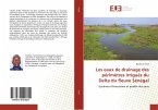 Les eaux de drainage des périmètres irrigués du Delta du fleuve Sénégal